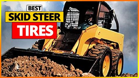 best skid steer tires reviews